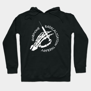 Hormone Radicalisation Therapy Hoodie